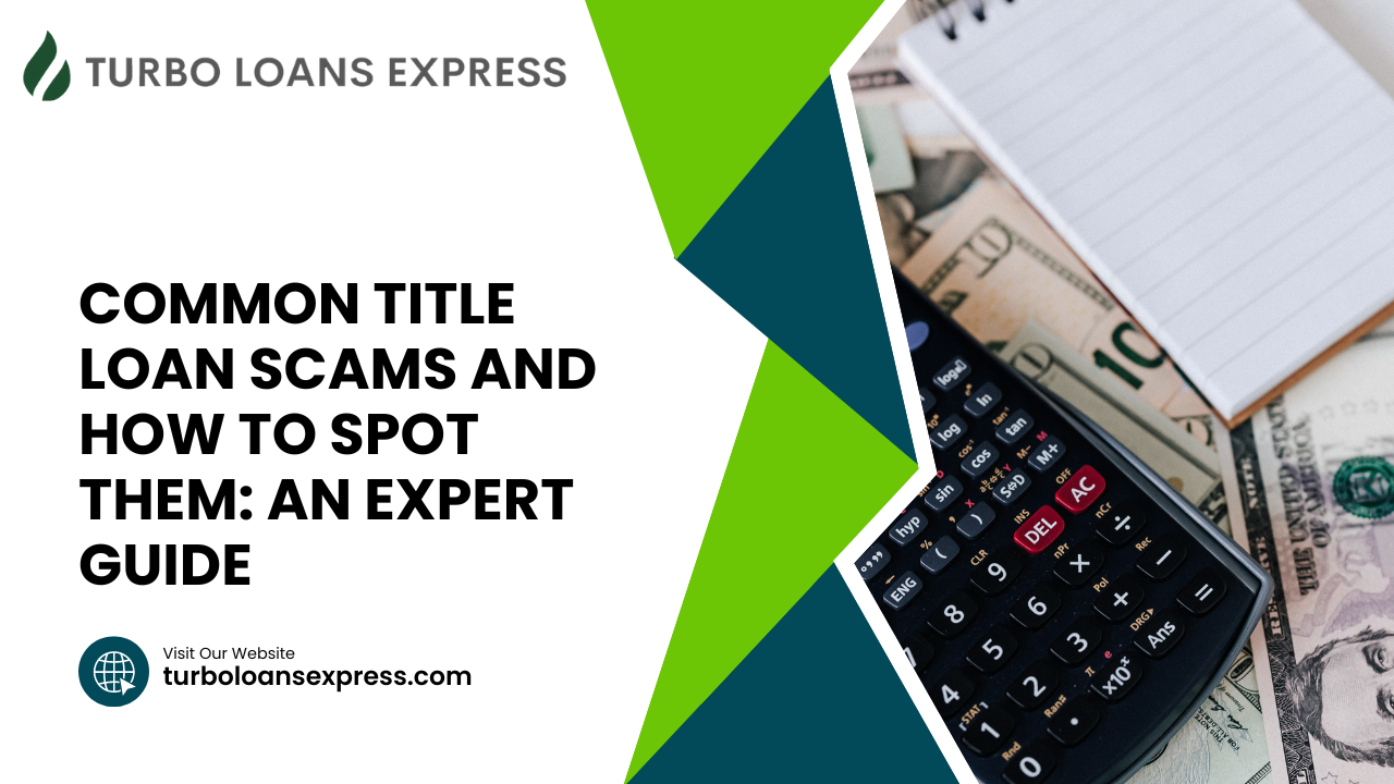 Common Title Loan Scams and How to Spot Them: An Expert Guide